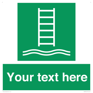 Custom sign safe condition Embarkation ladder